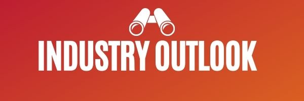 Industry Outlook