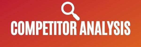 Competitor Analysis