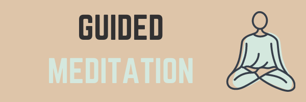 Guided Meditation